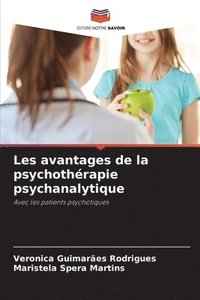 bokomslag Les avantages de la psychothrapie psychanalytique