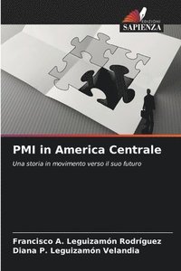 bokomslag PMI in America Centrale
