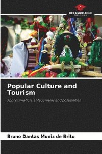 bokomslag Popular Culture and Tourism