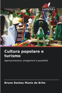 bokomslag Cultura popolare e turismo