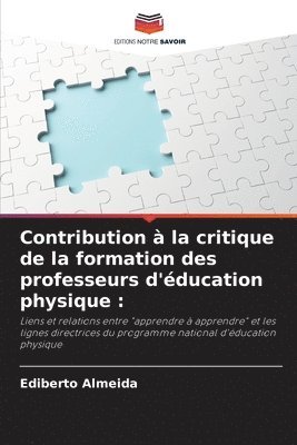 bokomslag Contribution  la critique de la formation des professeurs d'ducation physique