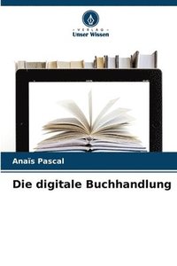 bokomslag Die digitale Buchhandlung