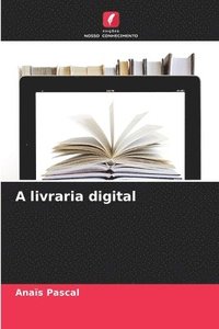 bokomslag A livraria digital