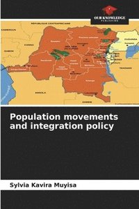 bokomslag Population movements and integration policy