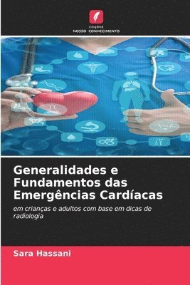 Generalidades e Fundamentos das Emergncias Cardacas 1