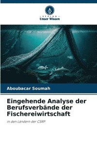 bokomslag Eingehende Analyse der Berufsverbnde der Fischereiwirtschaft