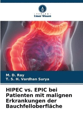 bokomslag HIPEC vs. EPIC bei Patienten mit malignen Erkrankungen der Bauchfelloberflche