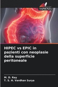 bokomslag HIPEC vs EPIC in pazienti con neoplasie della superficie peritoneale
