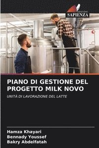 bokomslag Piano Di Gestione del Progetto Milk Novo
