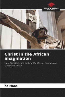 Christ in the African imagination 1