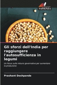 bokomslag Gli sforzi dell'India per raggiungere l'autosufficienza in legumi