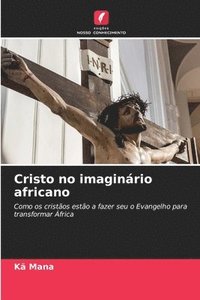 bokomslag Cristo no imaginrio africano
