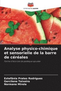 bokomslag Analyse physico-chimique et sensorielle de la barre de crales