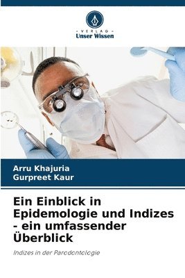 Ein Einblick in Epidemologie und Indizes - ein umfassender berblick 1