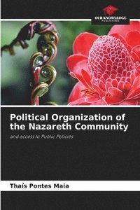 bokomslag Political Organization of the Nazareth Community