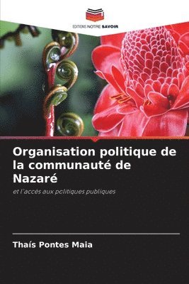 Organisation politique de la communaut de Nazar 1