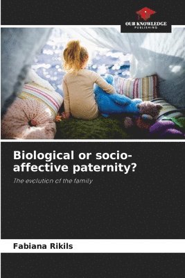 Biological or socio-affective paternity? 1