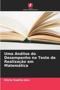 bokomslag Uma Anlise do Desempenho no Teste de Realizao em Matemtica