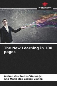 bokomslag The New Learning in 100 pages