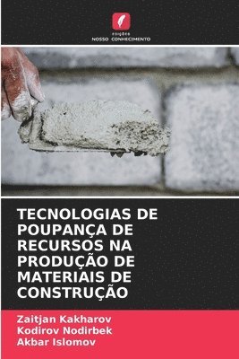 Tecnologias de Poupana de Recursos Na Produo de Materiais de Construo 1