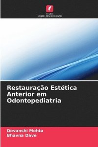 bokomslag Restaurao Esttica Anterior em Odontopediatria