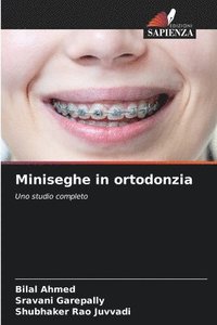 bokomslag Miniseghe in ortodonzia