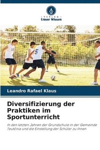 bokomslag Diversifizierung der Praktiken im Sportunterricht