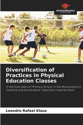 bokomslag Diversification of Practices in Physical Education Classes