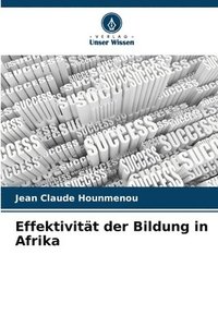 bokomslag Effektivitt der Bildung in Afrika