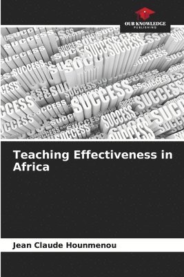 Teaching Effectiveness in Africa 1