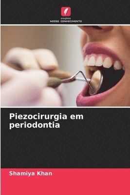Piezocirurgia em periodontia 1