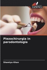 bokomslag Piezochirurgia in parodontologia