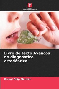bokomslag Livro de texto Avanos no diagnstico ortodntico