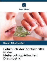 bokomslag Lehrbuch der Fortschritte in der kieferorthopdischen Diagnostik