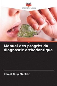 bokomslag Manuel des progrs du diagnostic orthodontique
