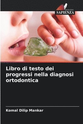 Libro di testo dei progressi nella diagnosi ortodontica 1