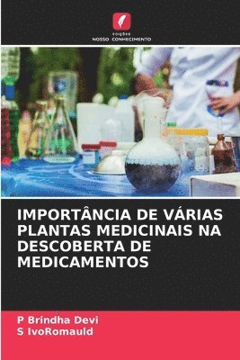 Importncia de Vrias Plantas Medicinais Na Descoberta de Medicamentos 1