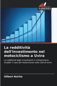 bokomslag La redditivit dell'investimento nel motociclismo a Uvira