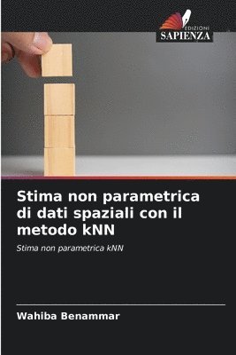 bokomslag Stima non parametrica di dati spaziali con il metodo kNN