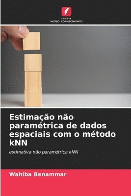 bokomslag Estimao no paramtrica de dados espaciais com o mtodo kNN