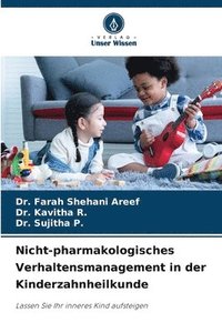 bokomslag Nicht-pharmakologisches Verhaltensmanagement in der Kinderzahnheilkunde