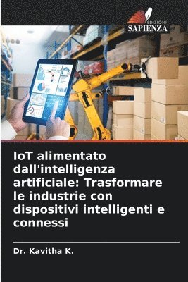 Kavitha K - IoT alimentato dall'intelligenza artificiale, Häftad