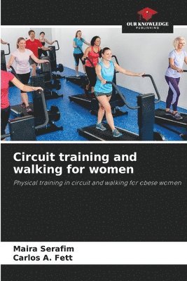 Circuit training and walking for women 1