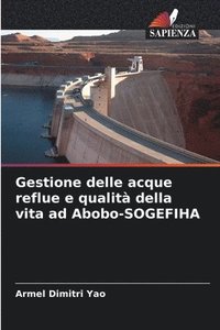 bokomslag Gestione delle acque reflue e qualit della vita ad Abobo-SOGEFIHA