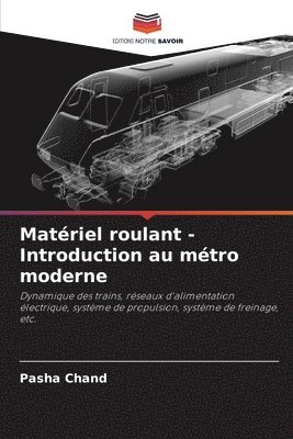 bokomslag Matriel roulant - Introduction au mtro moderne