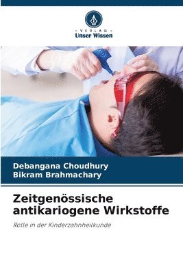 bokomslag Zeitgenssische antikariogene Wirkstoffe