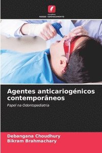 bokomslag Agentes anticariognicos contemporneos