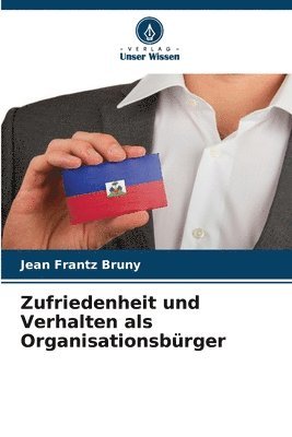 bokomslag Zufriedenheit und Verhalten als Organisationsbrger