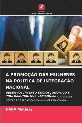 A Promoo Das Mulheres Na Poltica de Integrao Nacional 1