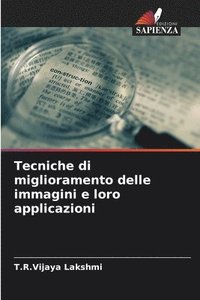 bokomslag Tecniche di miglioramento delle immagini e loro applicazioni